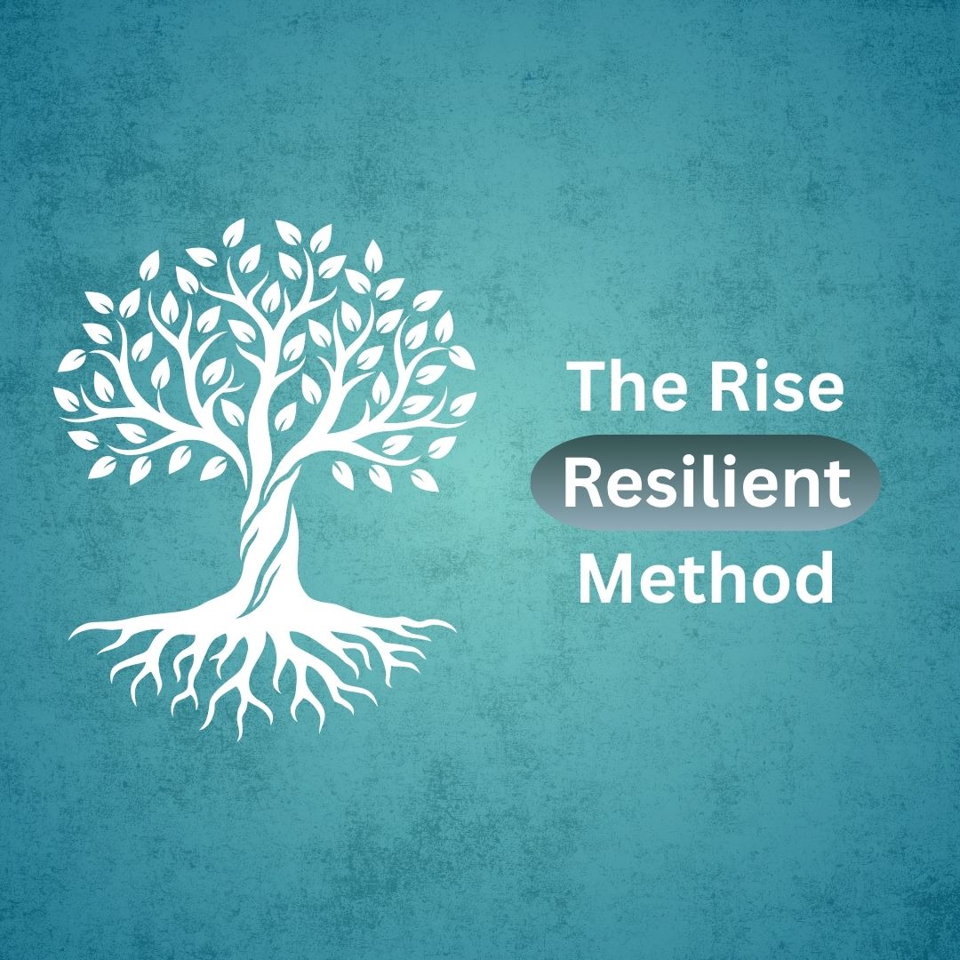 The Rise Resilient Method