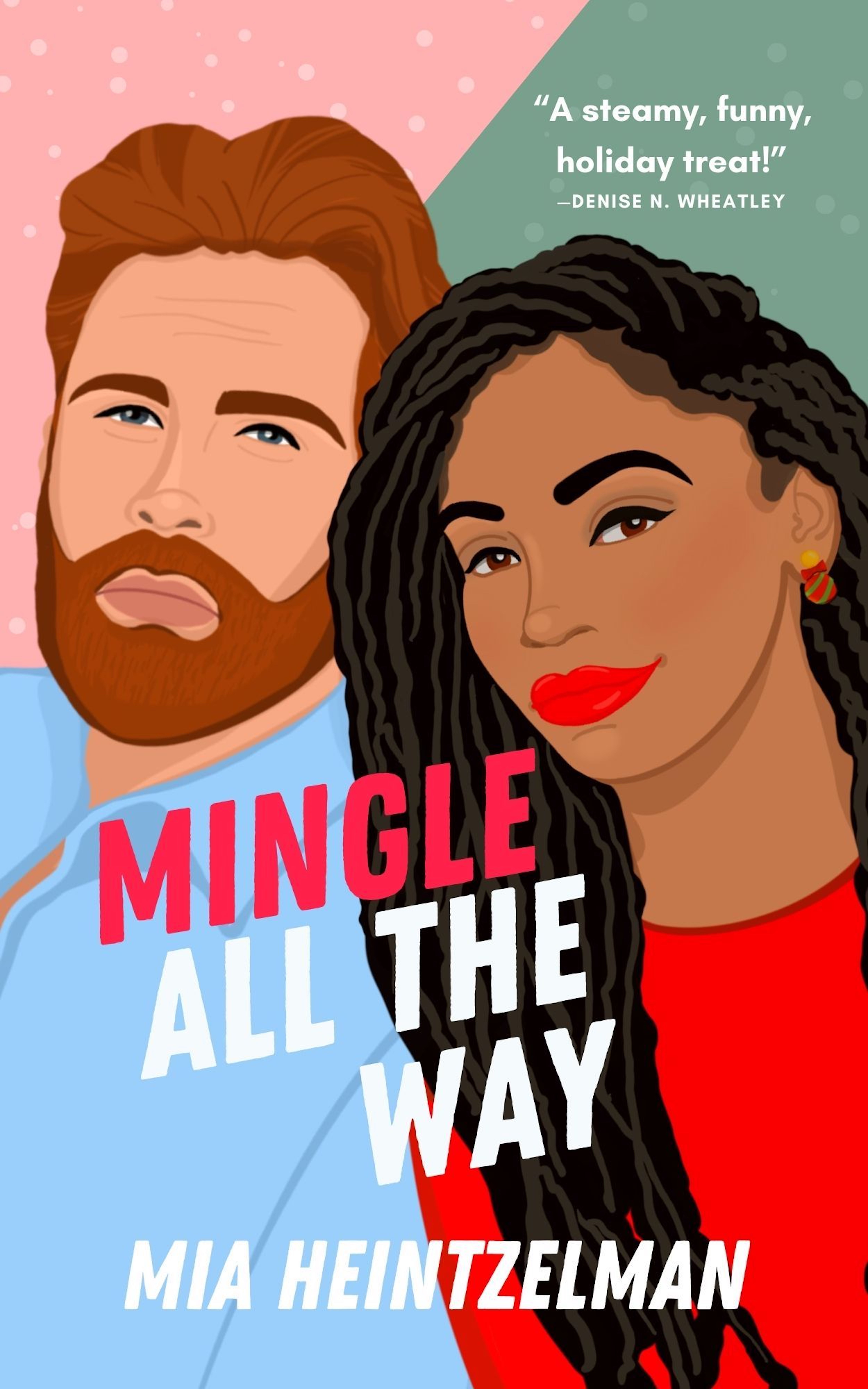 Mingle All the Way - Signed Paperback
