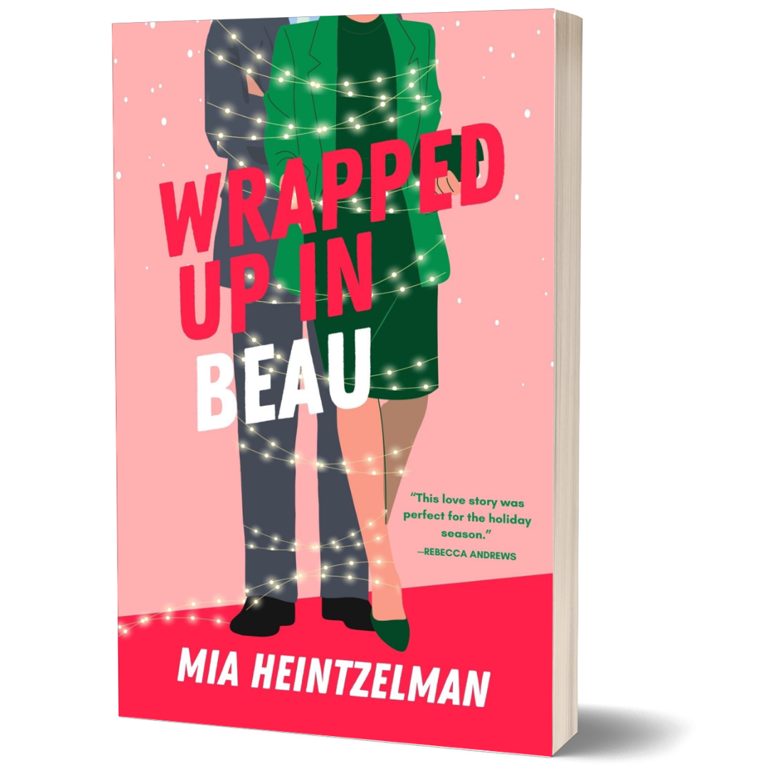 Wrapped Up in Beau - Signed Paperback