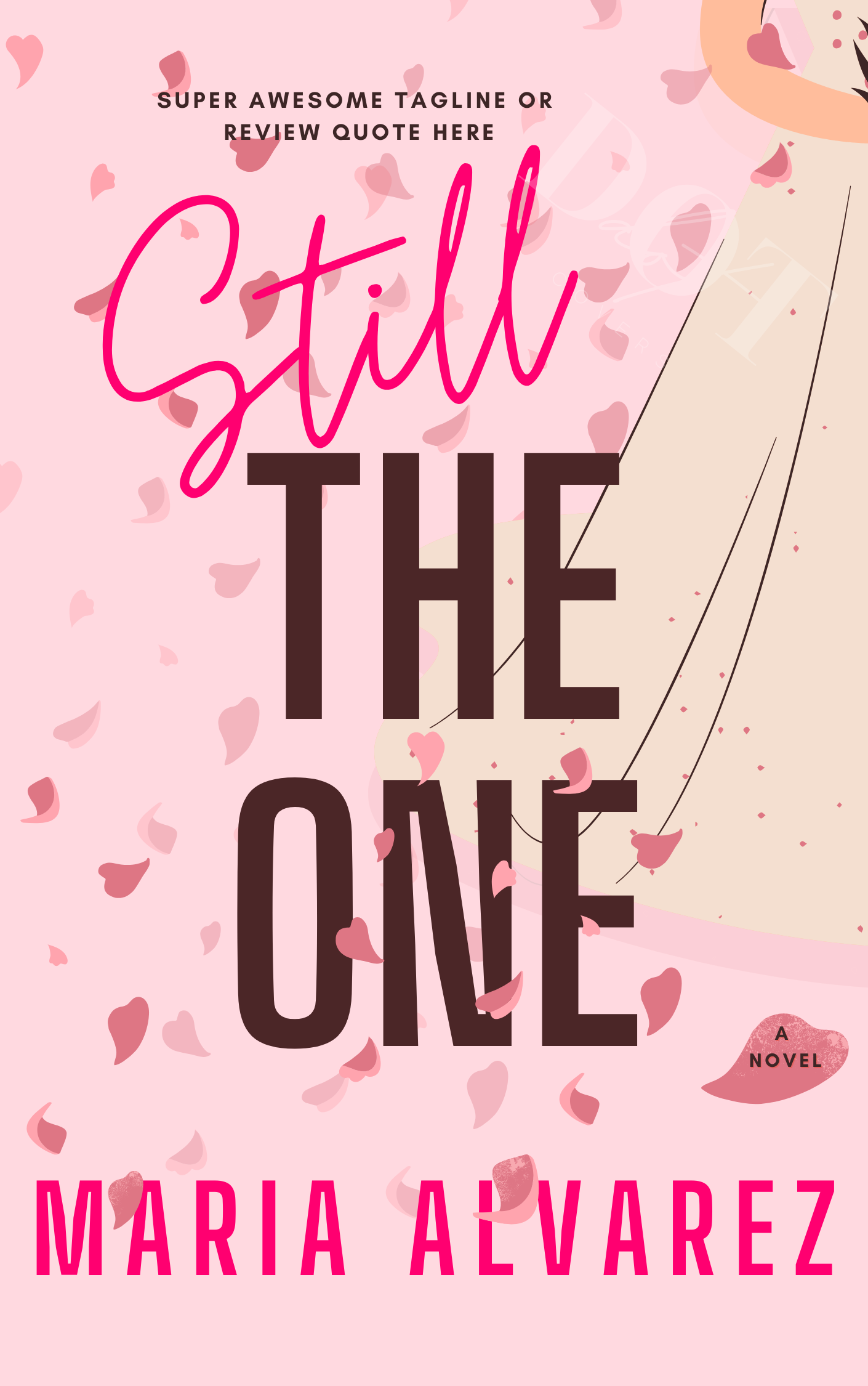 Still the One - Premade