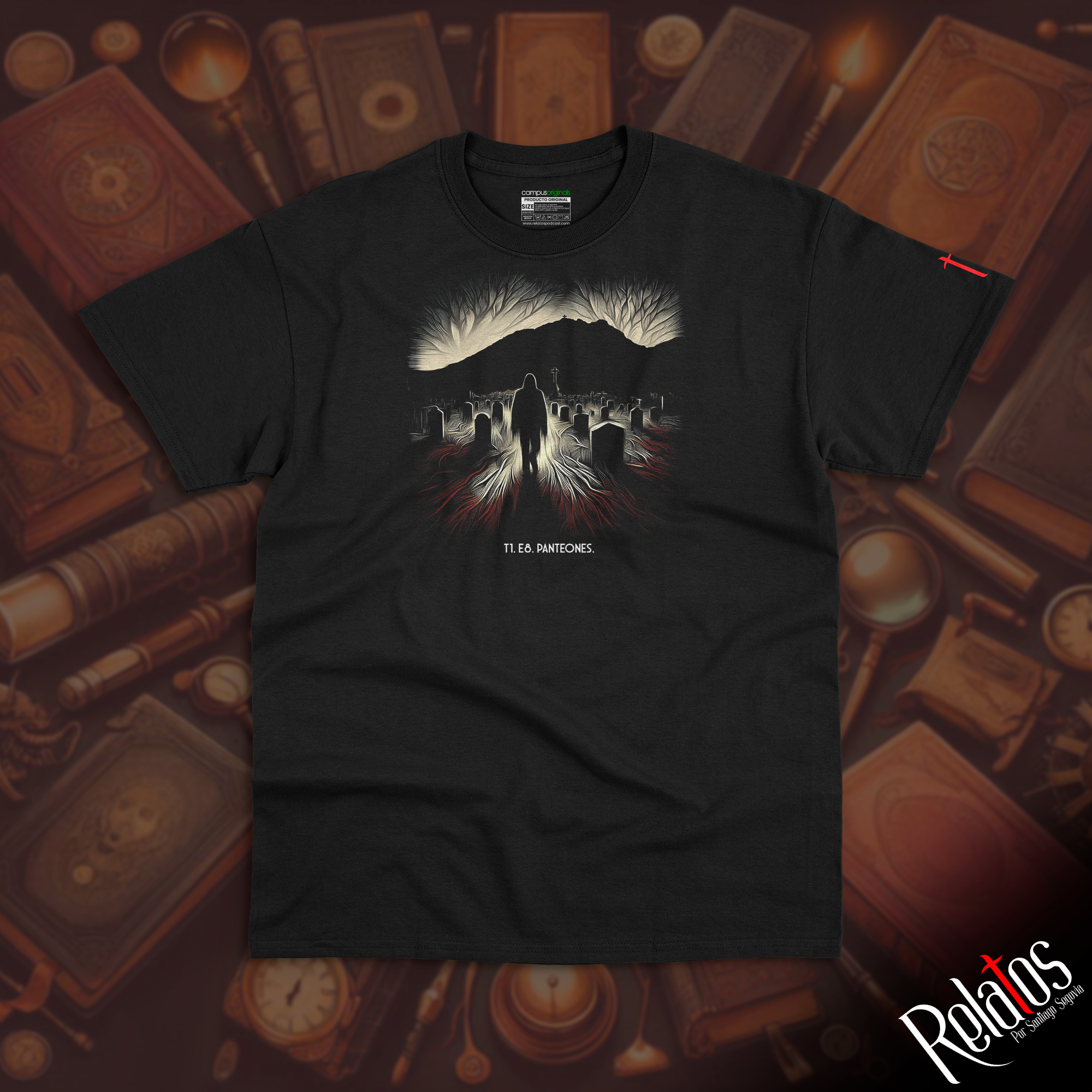 Playera - T1 E8 "Panteones" | Relatos por Santiago Segovia