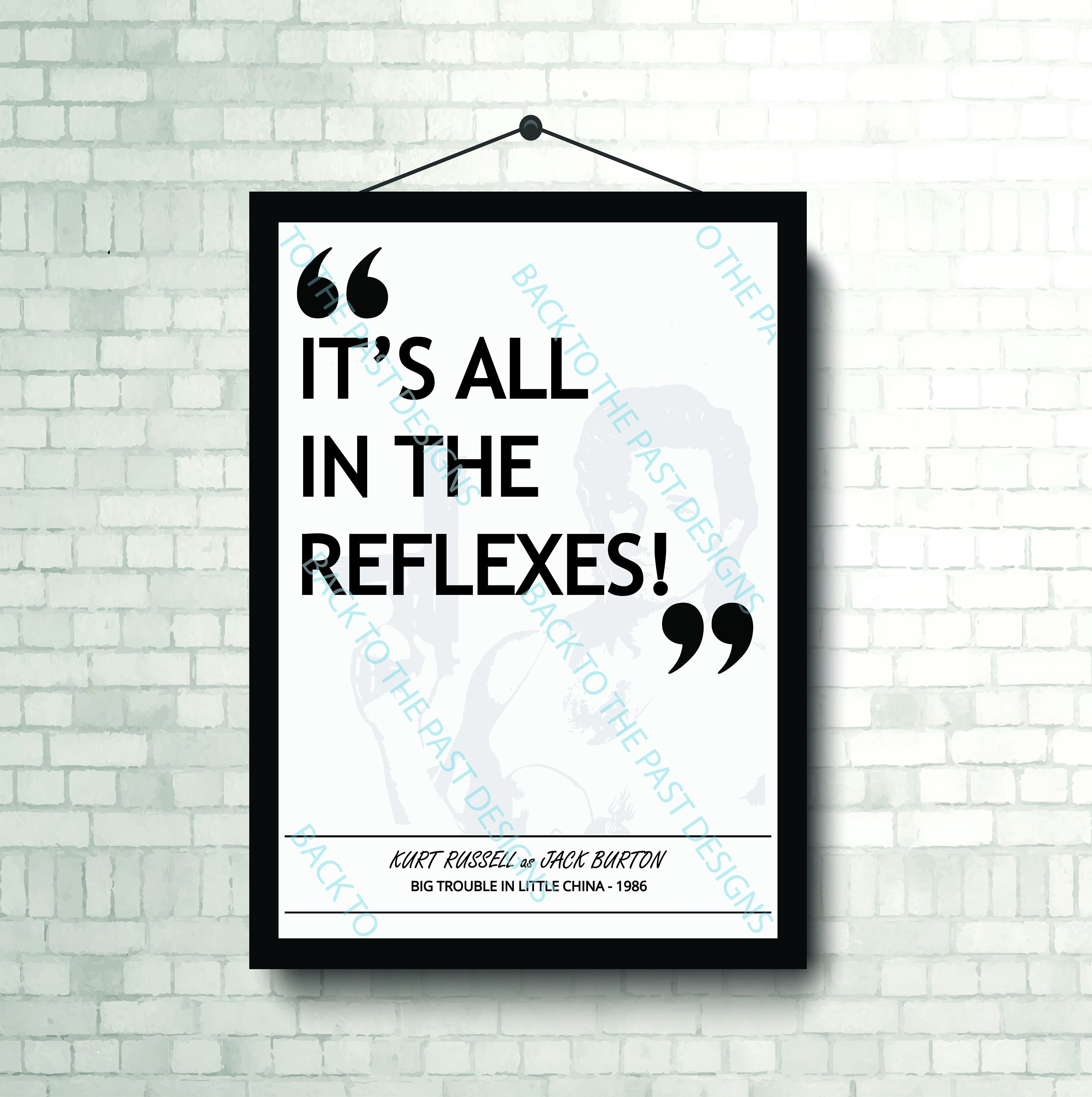 Movie Single Quote Print - Big Trouble in Little China