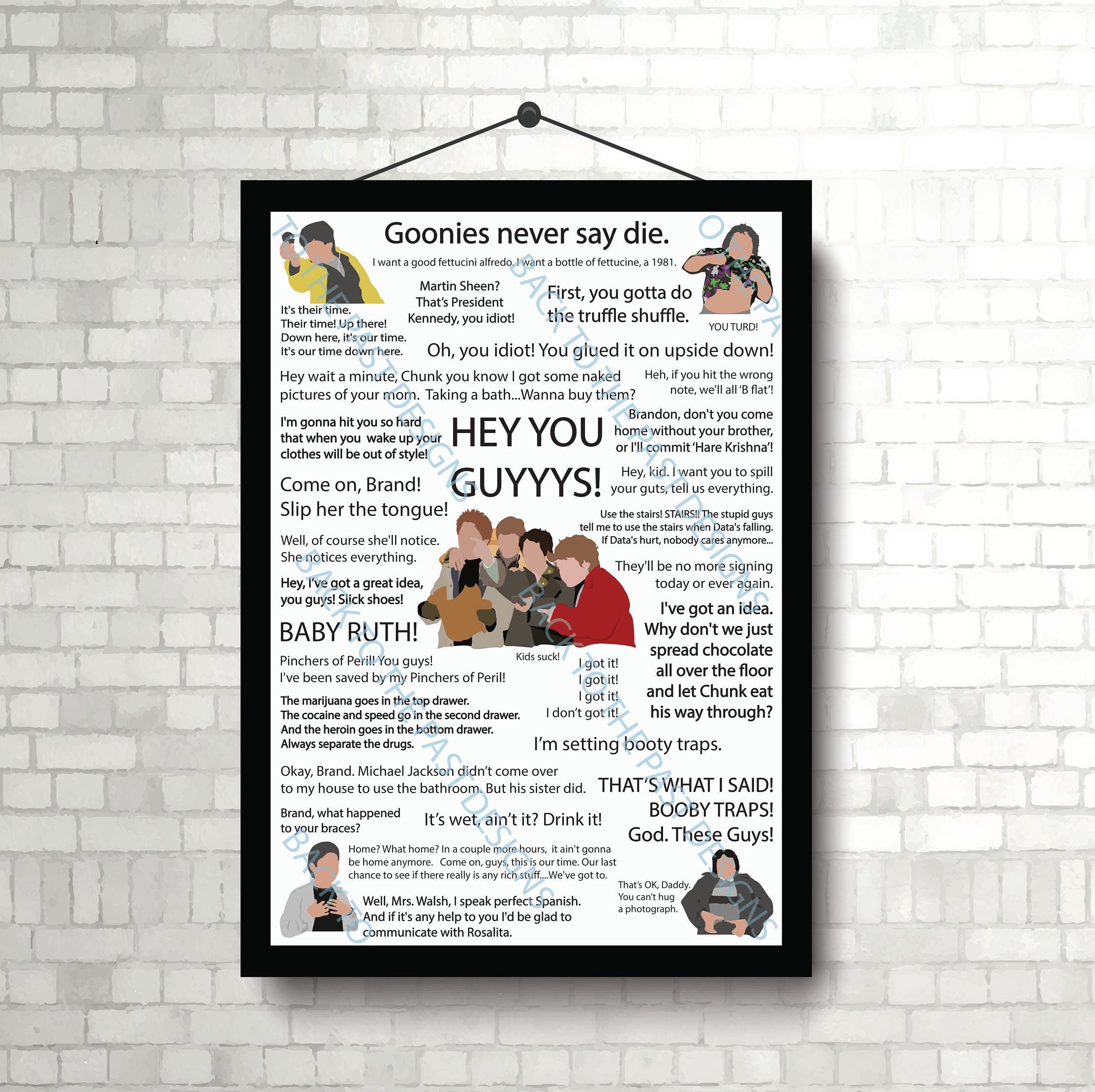 Movie Quote Print - The Goonies