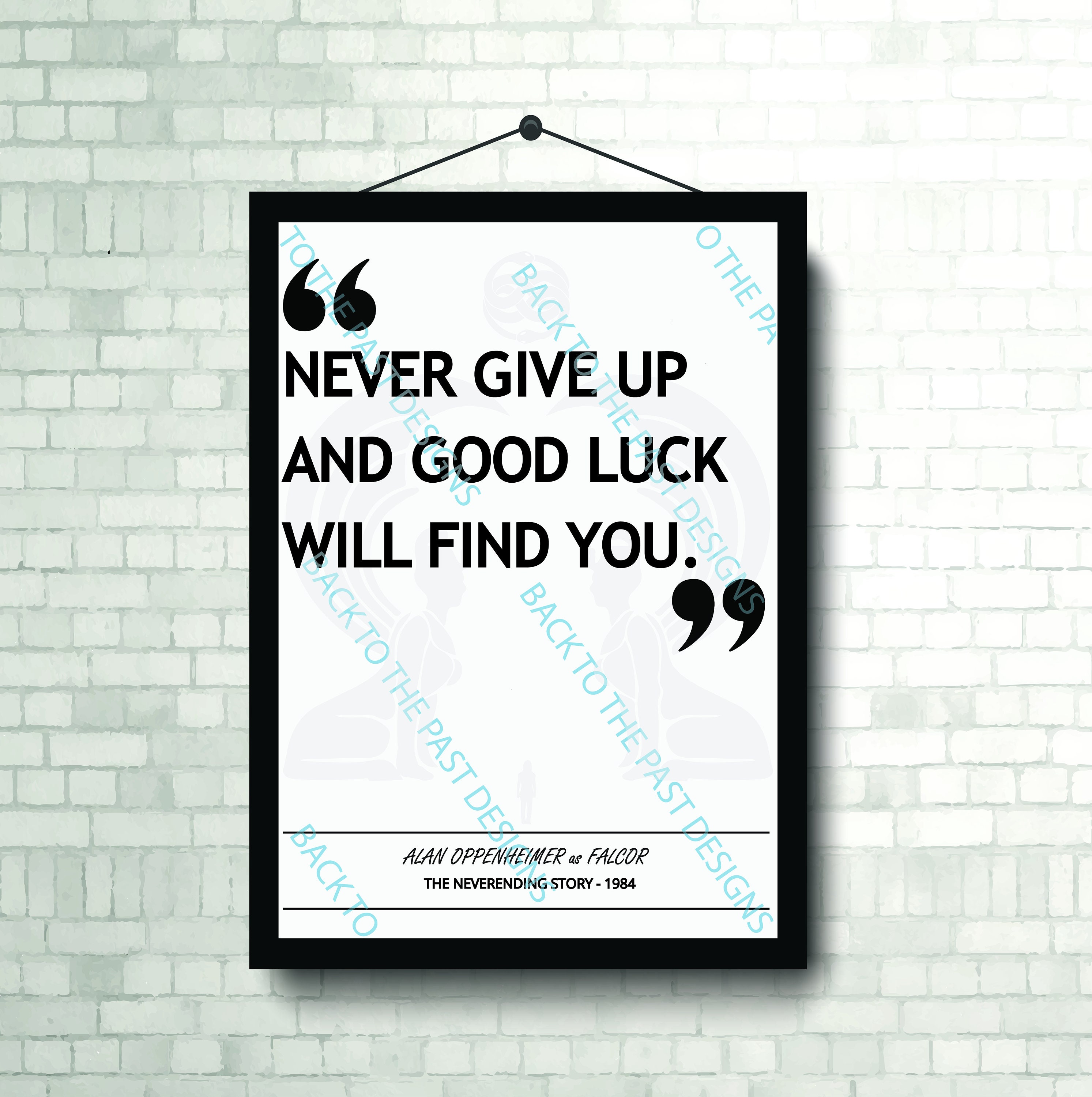 Movie Single Quote Print - The Neverending Story