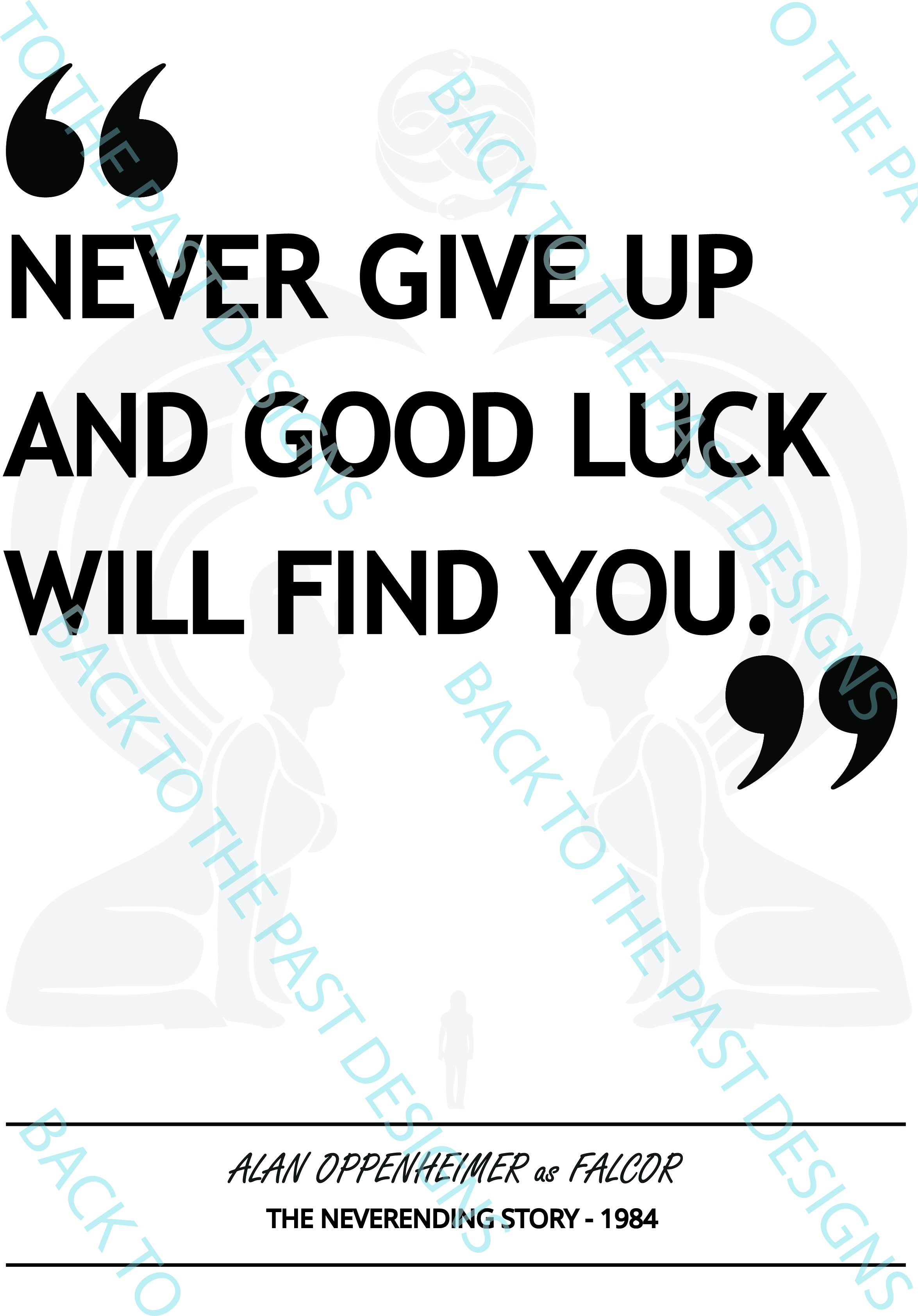 Movie Single Quote Print - The Neverending Story