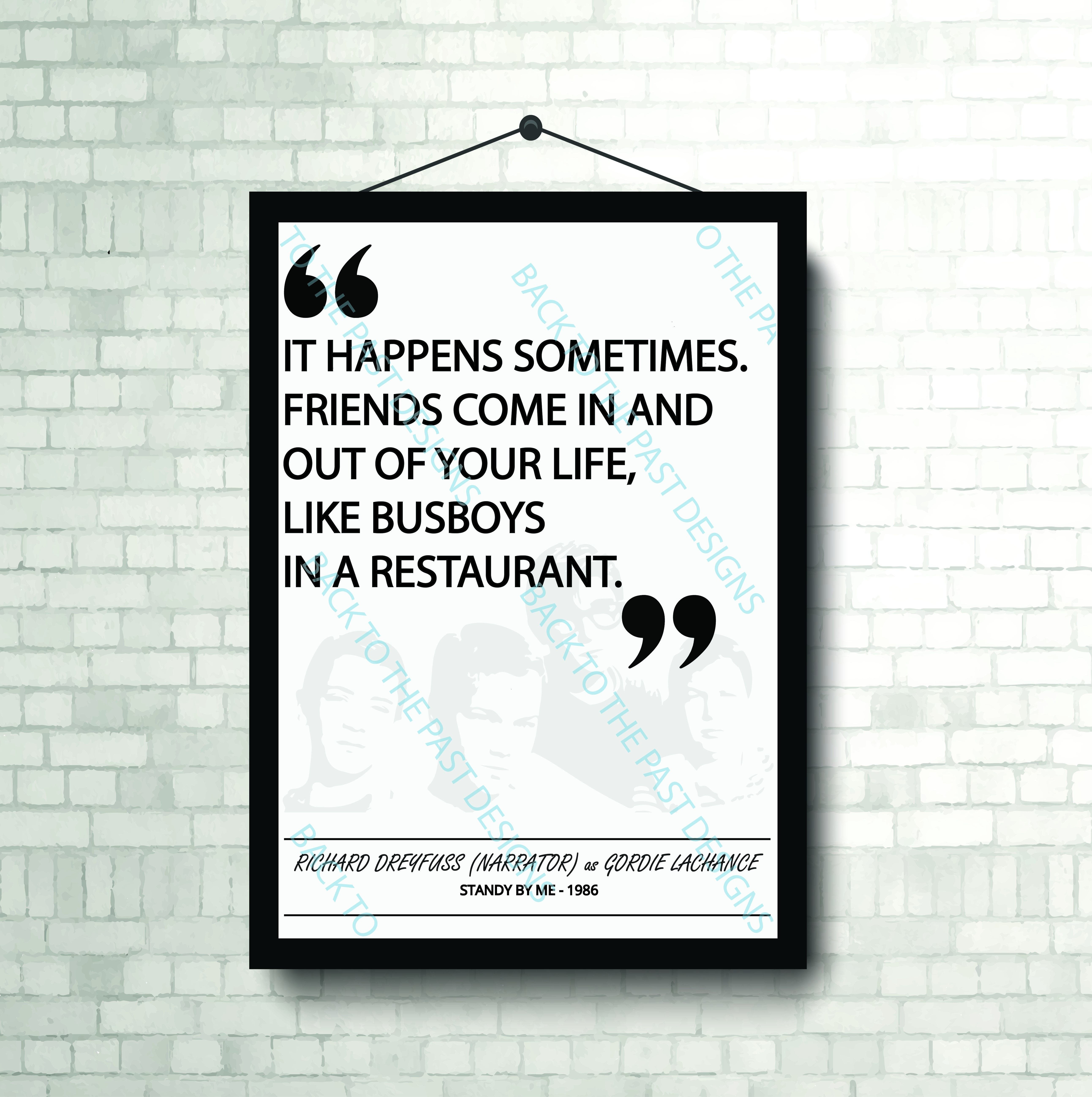 Movie Single Quote Print - Stand by me