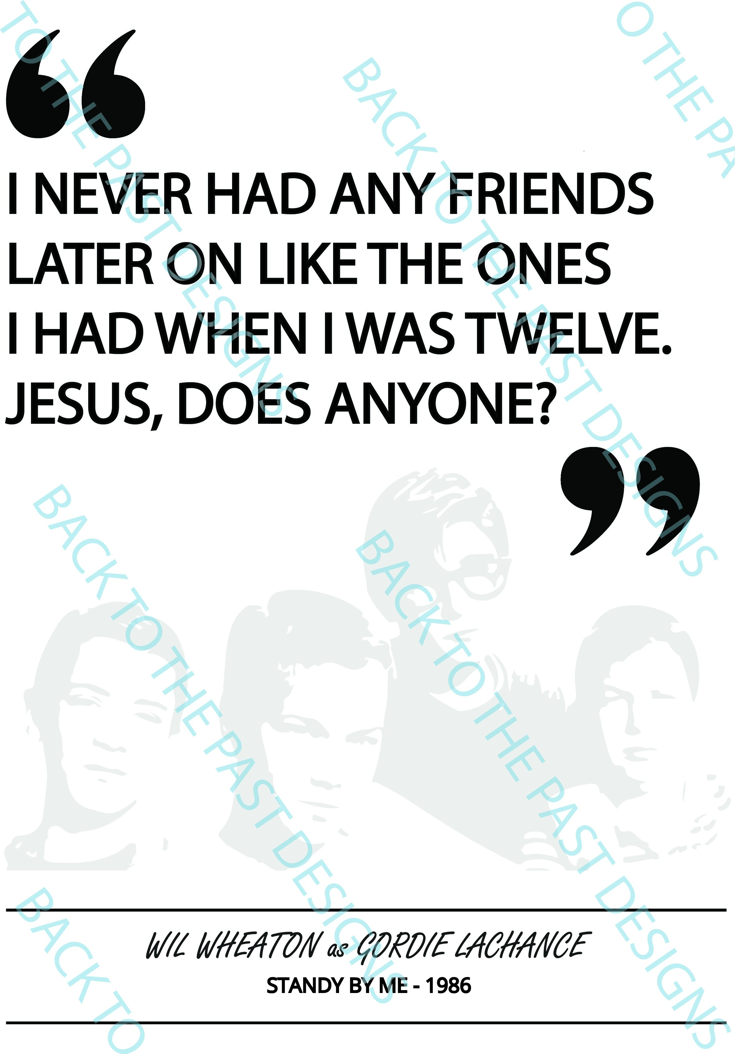 Movie Single Quote Print - Stand by me