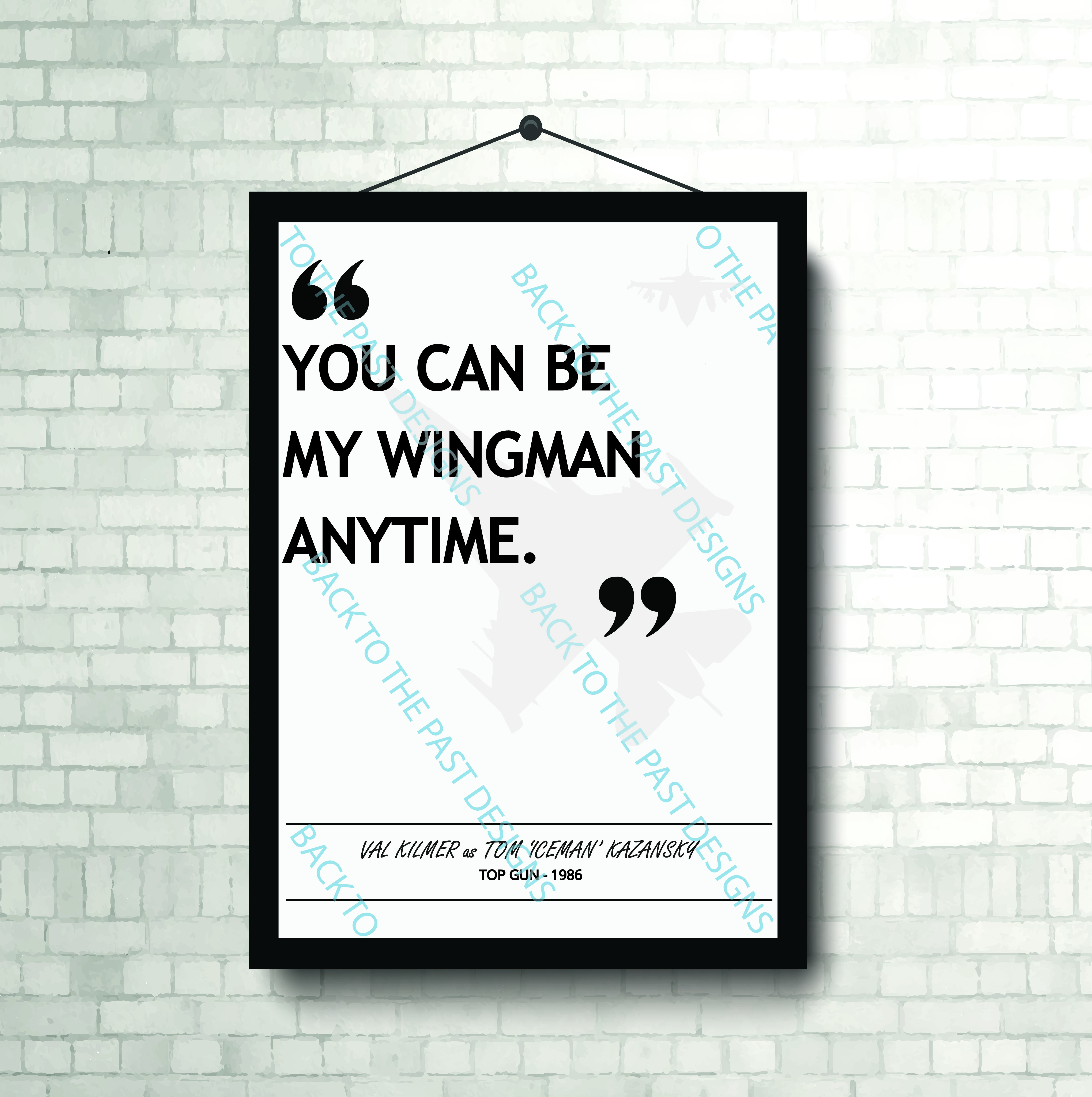 Movie Single Quote Print - Top Gun