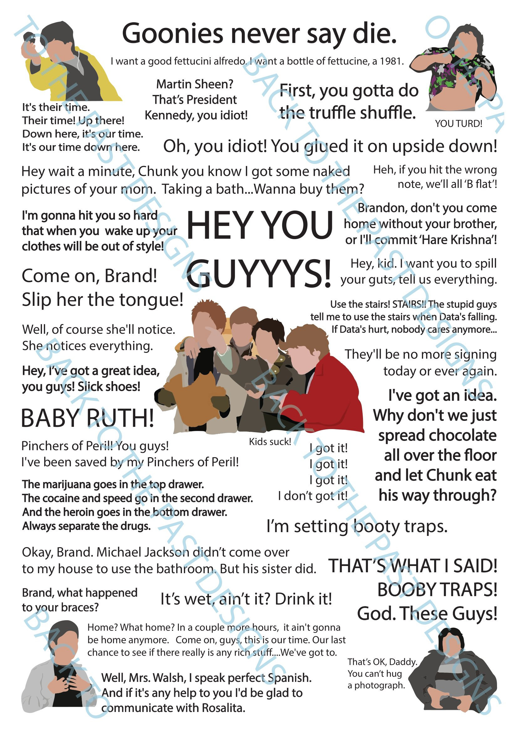 Movie Quote Print - The Goonies