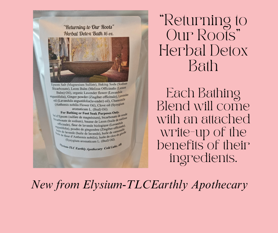 "Returning to Our Roots" Herbal Detox Bath