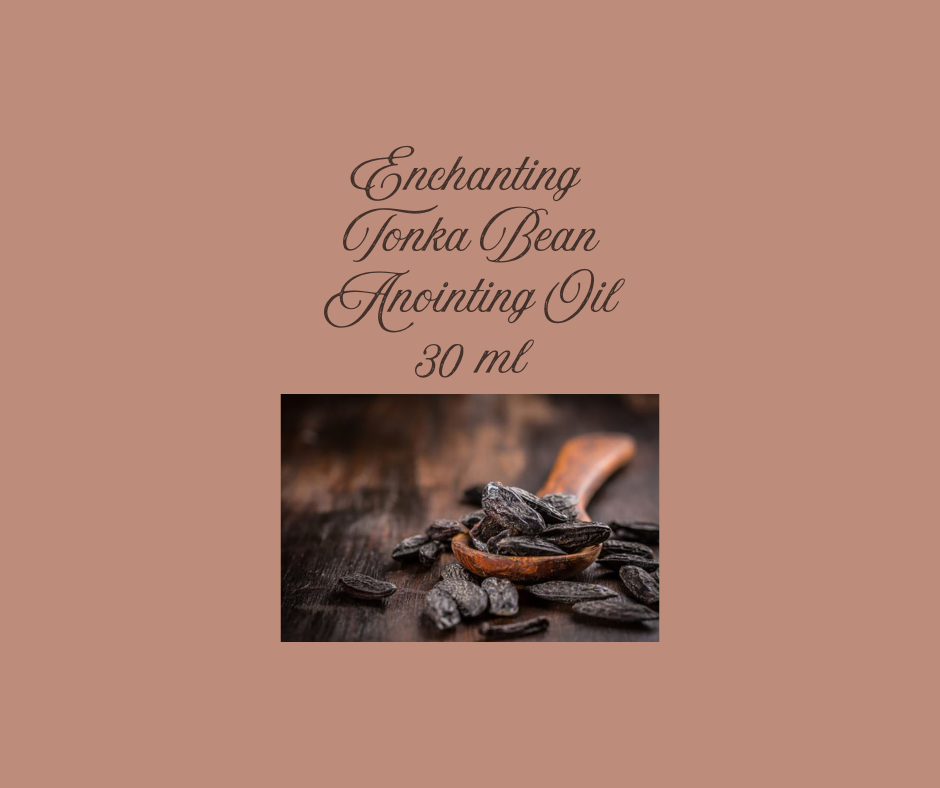Enchanting Tonka Bean Anointing Oil 30 ml 