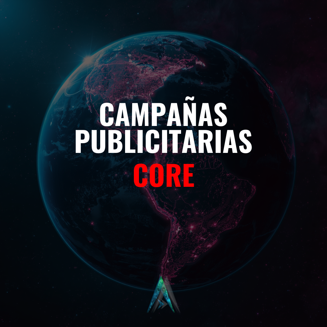 Campañas Publicitarias Core