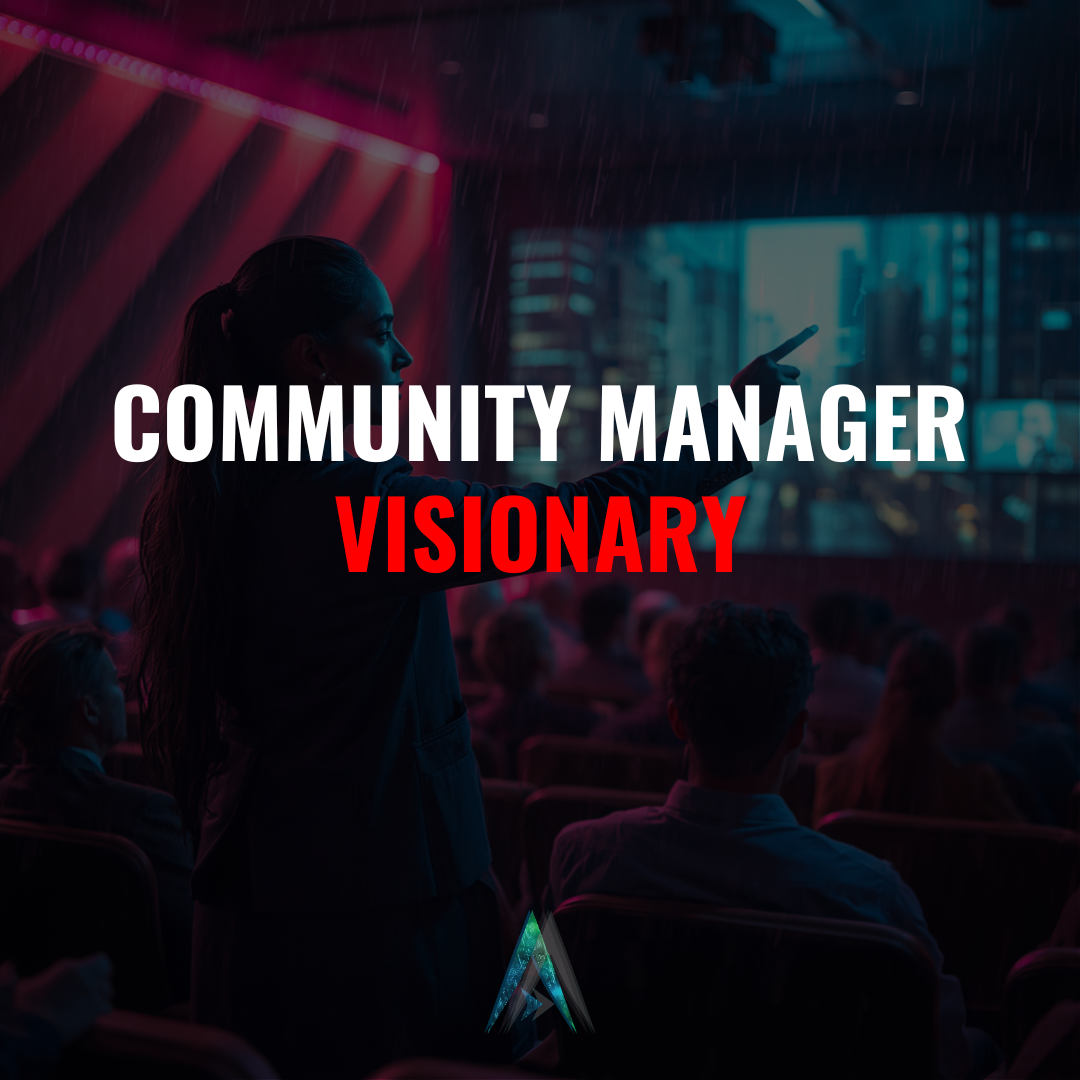 Community Manager Visionary