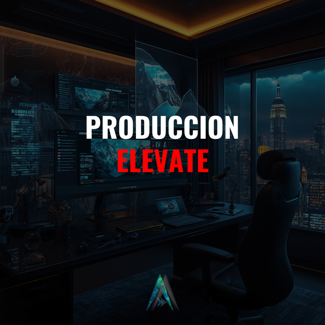 Producción Elevate