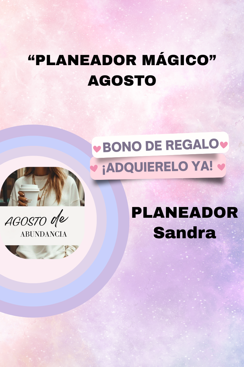 PLANEADOR MAGICO "AGOSTO DE ABUNDANCIA"