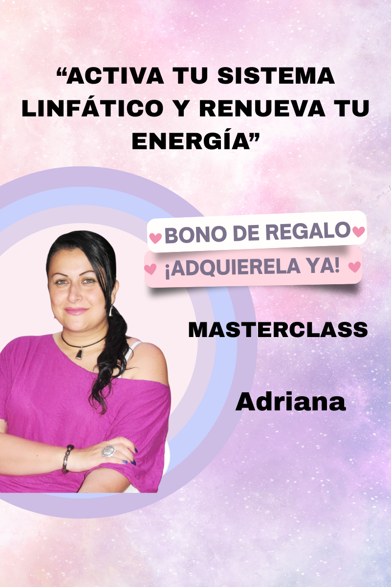 ACTIVA EL SISTEMA LINFÁTICO Y RENUEVA TU ENERGÍA
