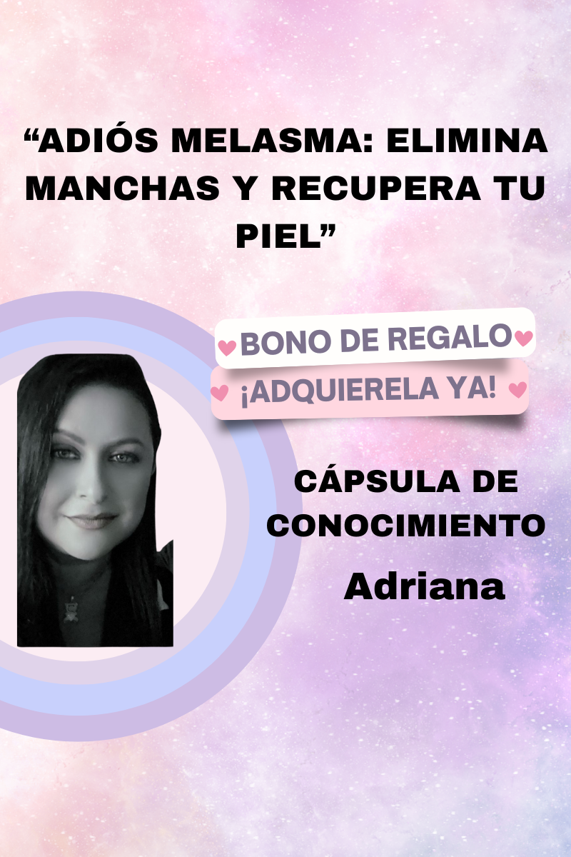 “Adiós Melasma: Elimina Manchas y Recupera tu Piel”