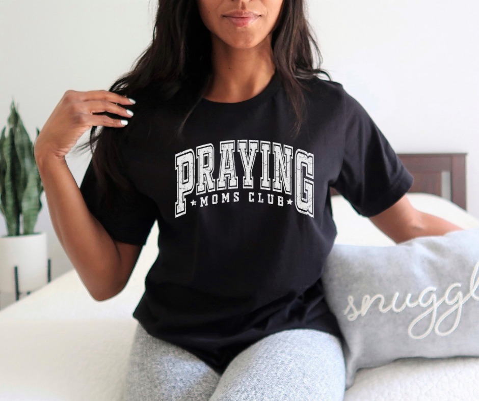 Praying Moms Club T-Shirt
