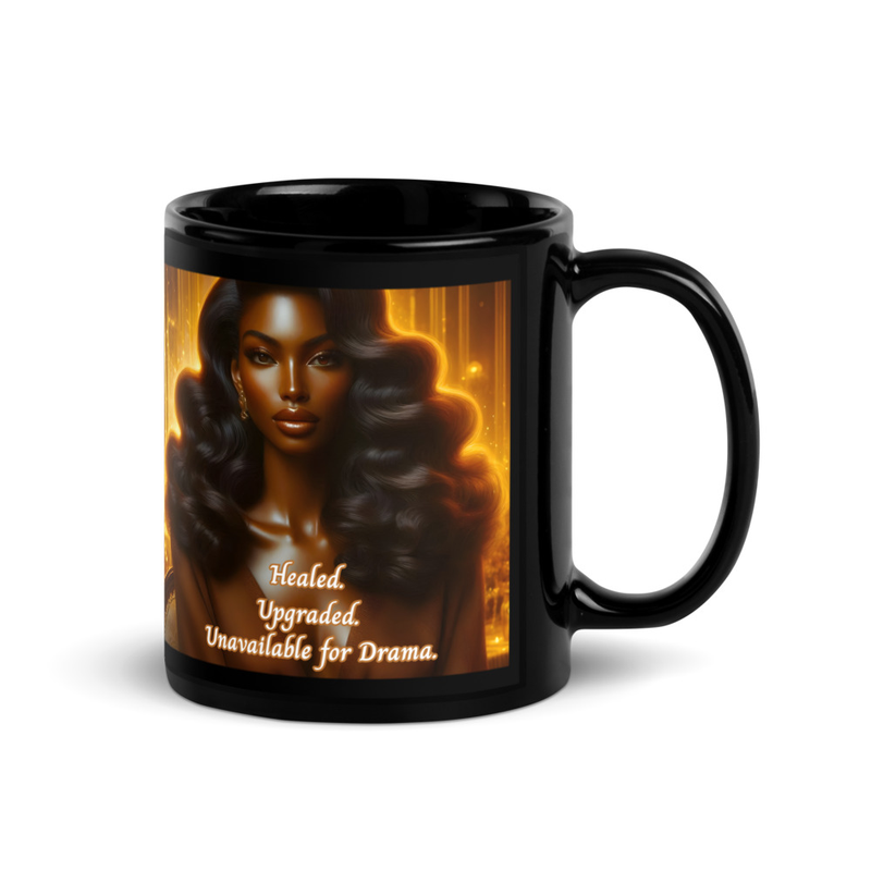 Healed. Upgraded. Unavailable for Drama. Mug