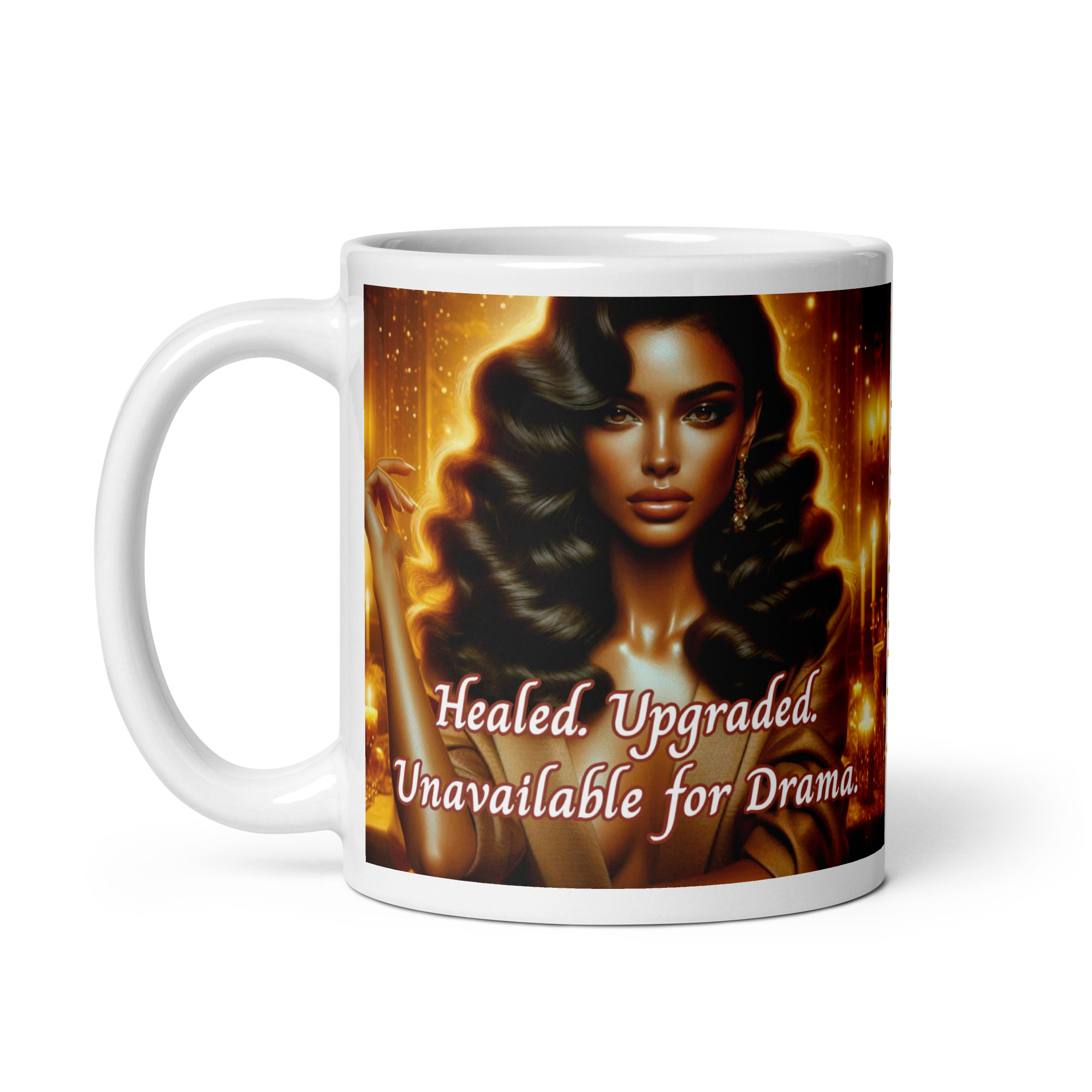 Healed. Upgraded. Unavailable for Drama. Mug