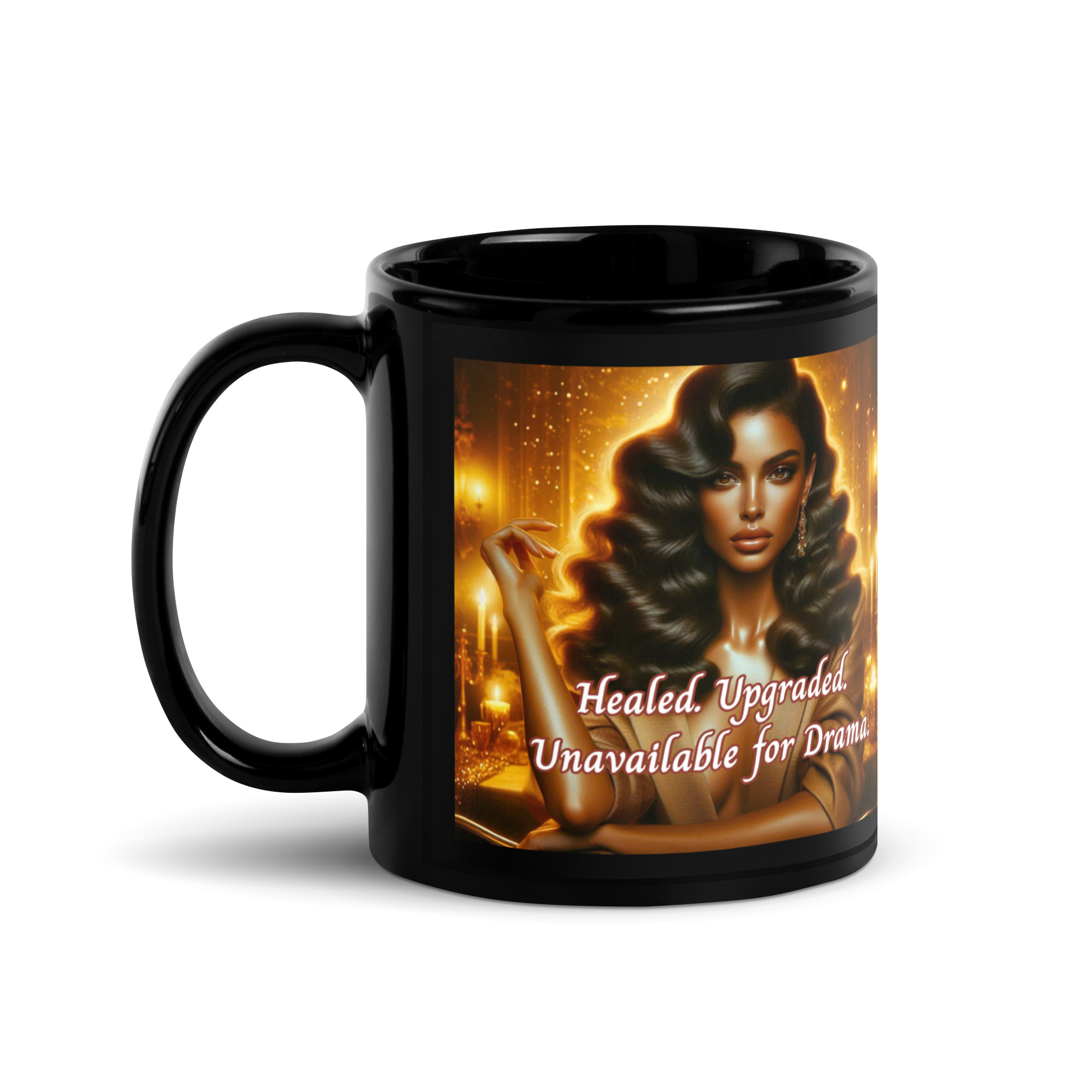 Healed. Upgraded. Unavailable for Drama. Mug