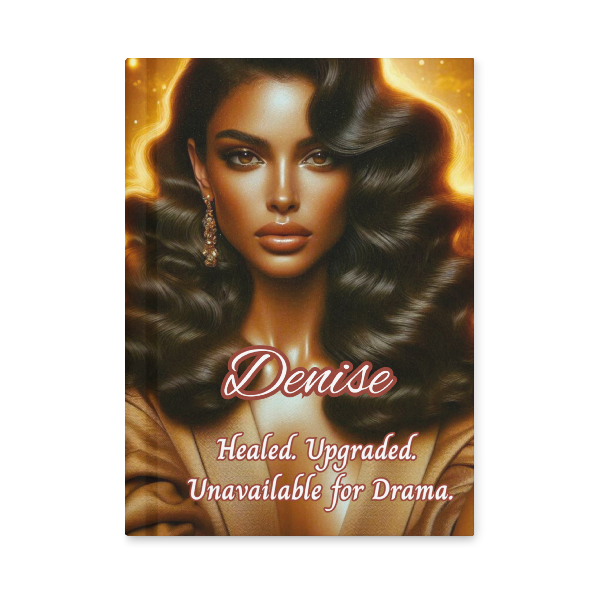 Healed. Upgraded. Unavailable for Drama. Hardcover Journal 