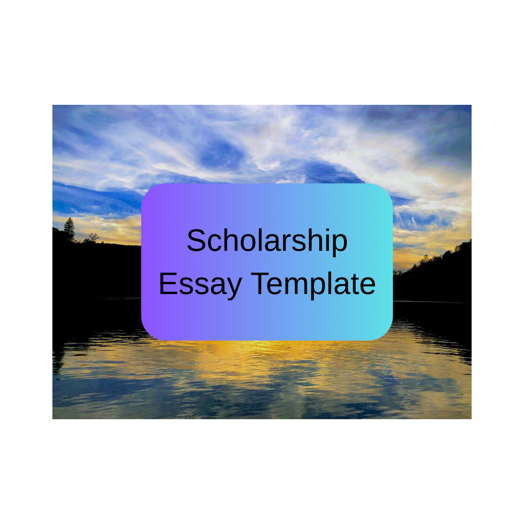 Customized Scholarship Essay Template + Guide