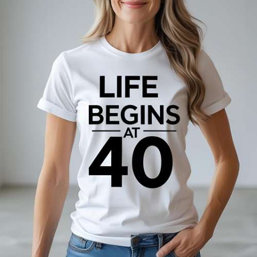 Life Begins at 40 T-shirt Create T Shirt with White Colour for 40 Years old 3300 BDT
