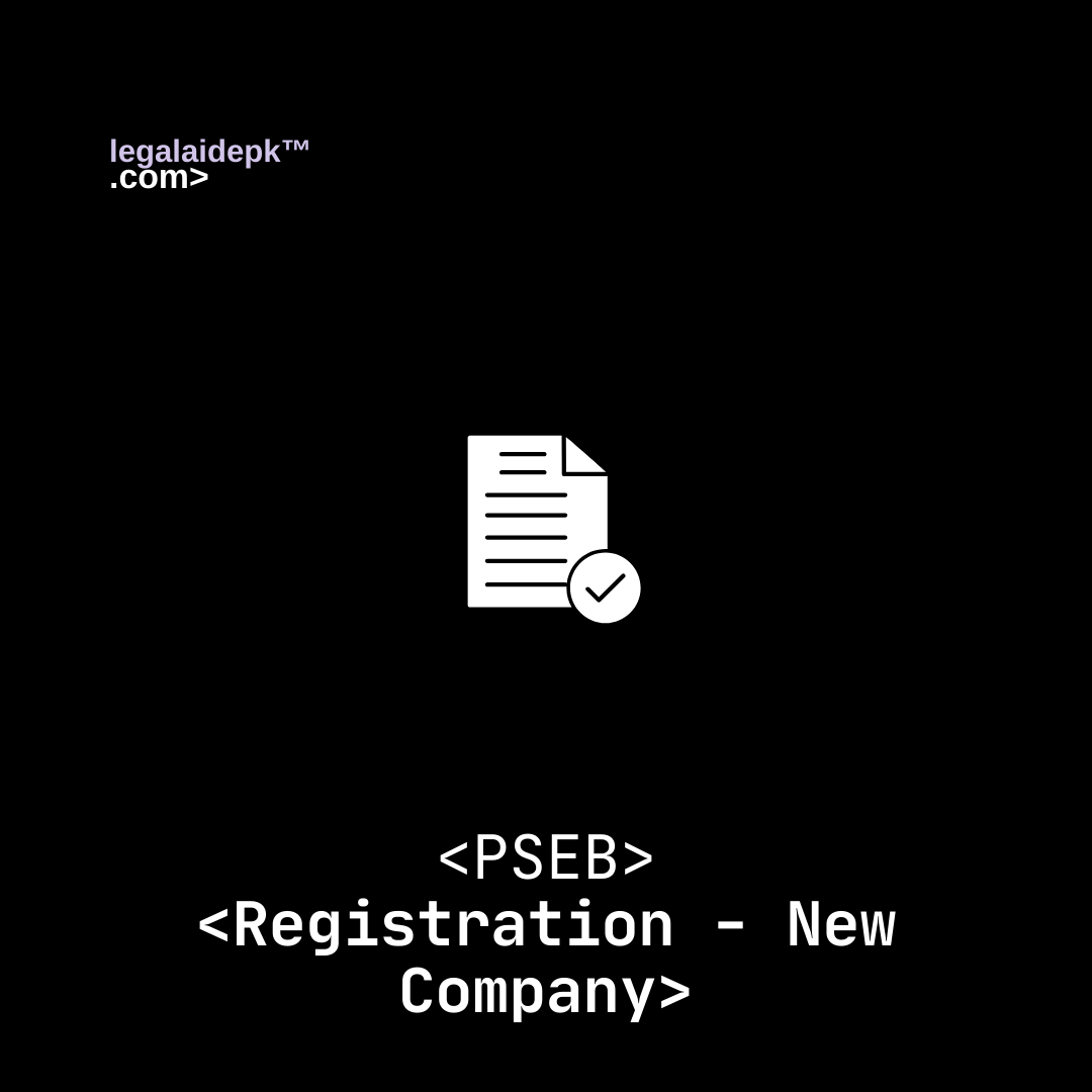 PSEB Registration (New Company)