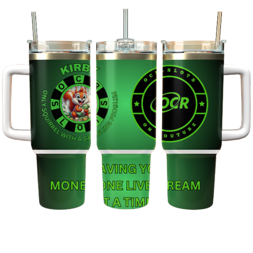 OCR Only Squirrel with a Gambling Problem 40oz Tumbler