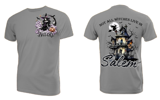 "Not All Witches Live In Salem" T-shirts