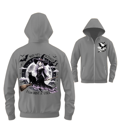 "Why Yes I Can Drive A Stick" Full Zip Up Hoodie