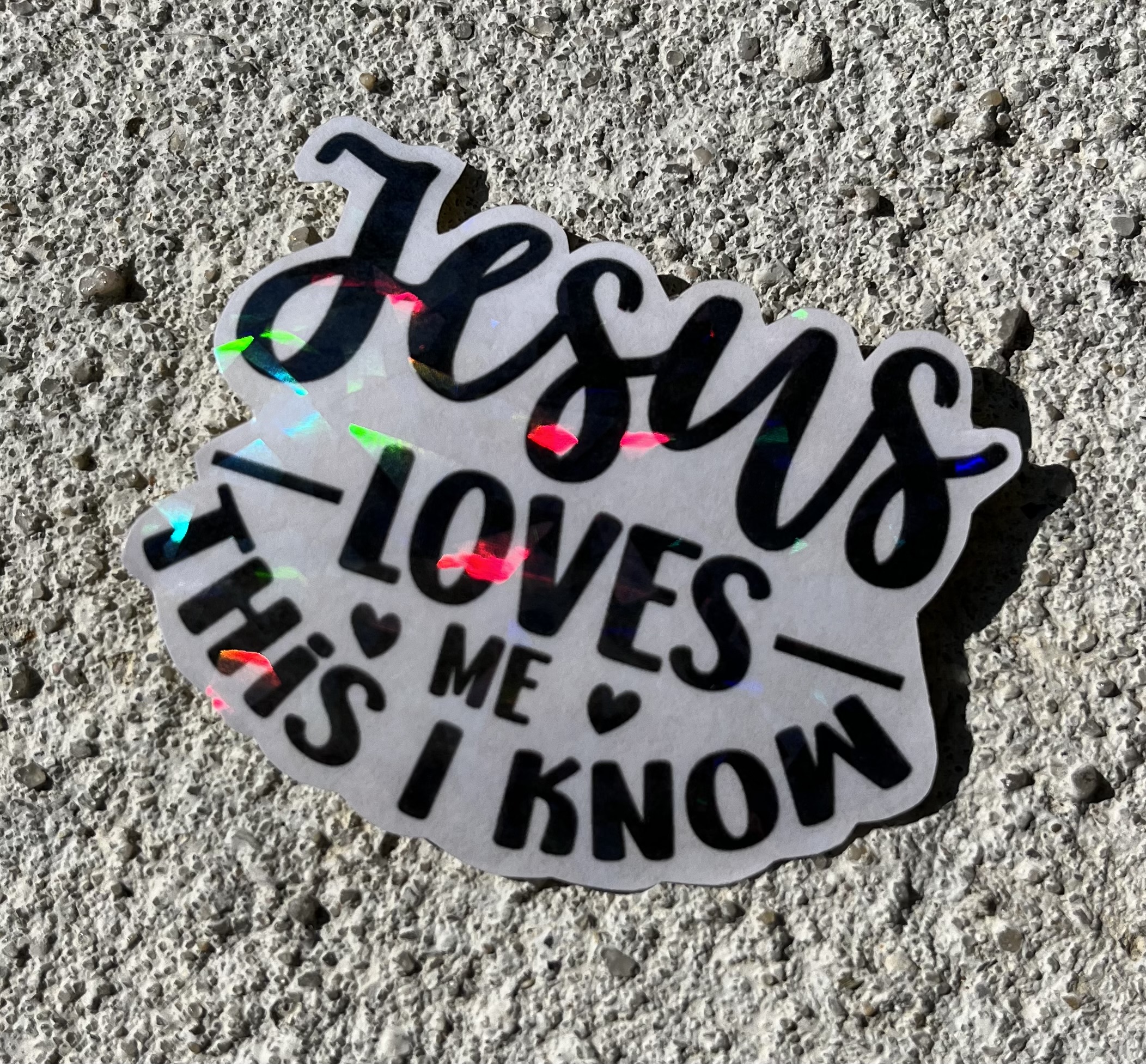 Jesus Loves Me This I Know Holographic Christian Sticker