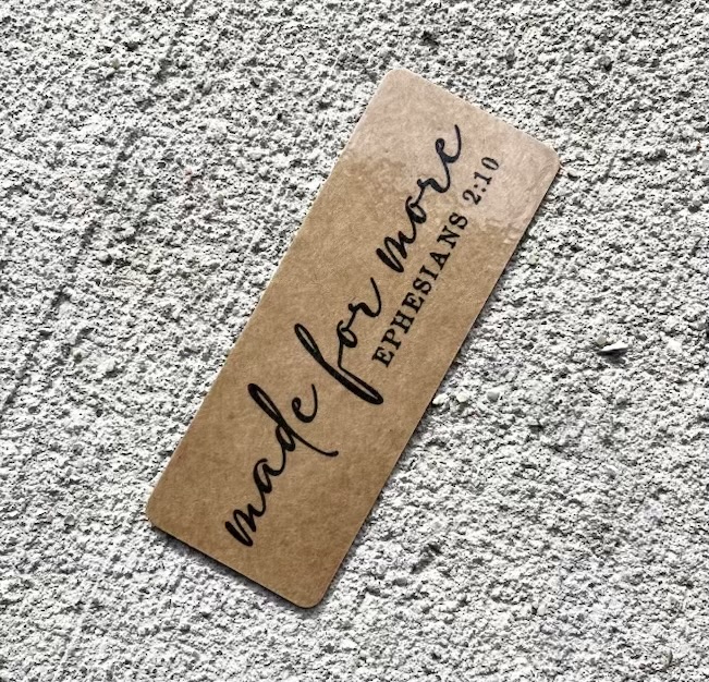 Made For More Ephesians 2:10 Christian Bookmark