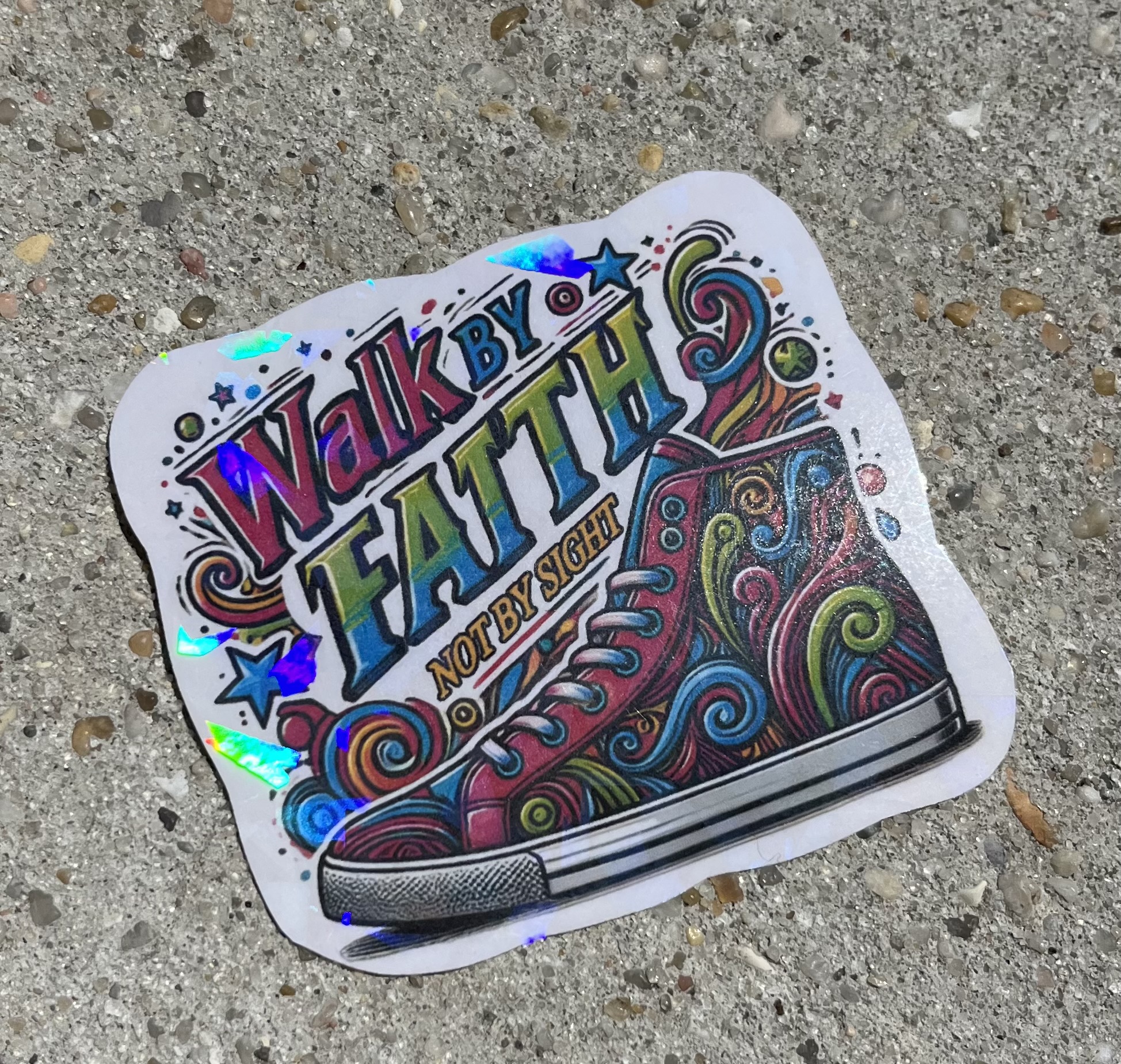 Walk By Faith Not By Sight Holographic Christian Sticker