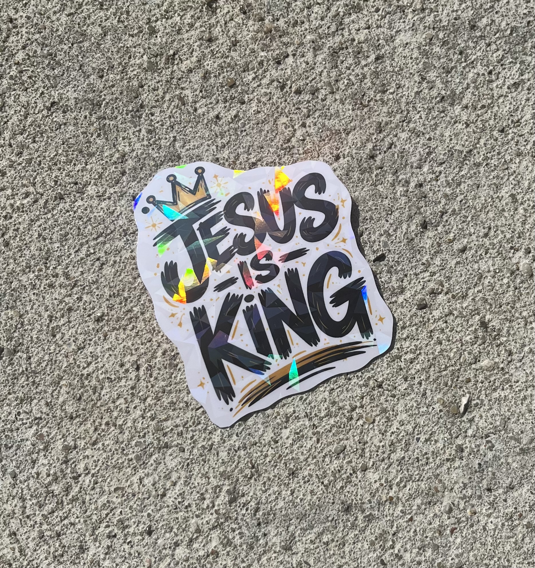 Jesus is King Holographic Christian Sticker