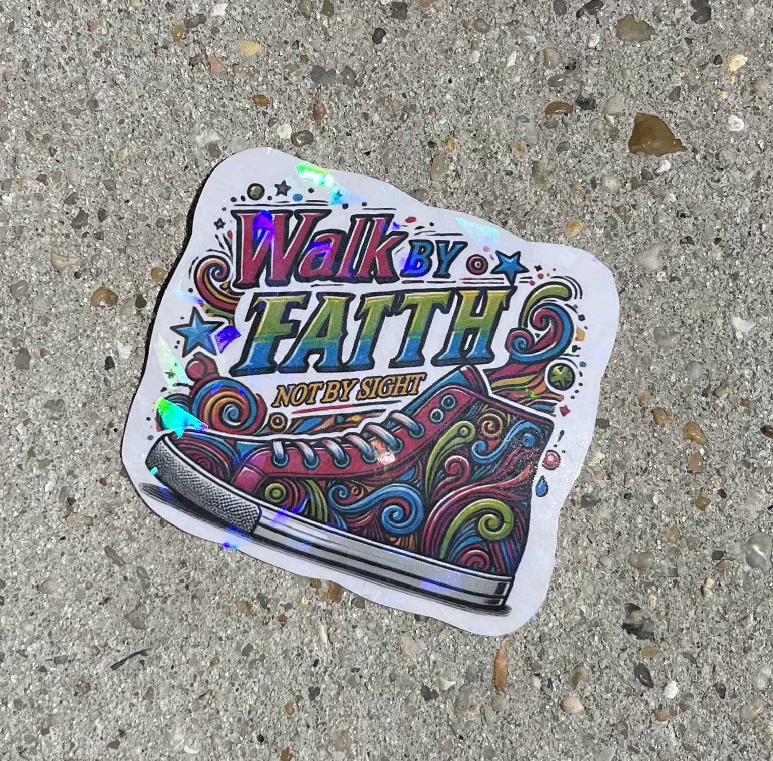 Walk By Faith Not By Sight Holographic Christian Sticker