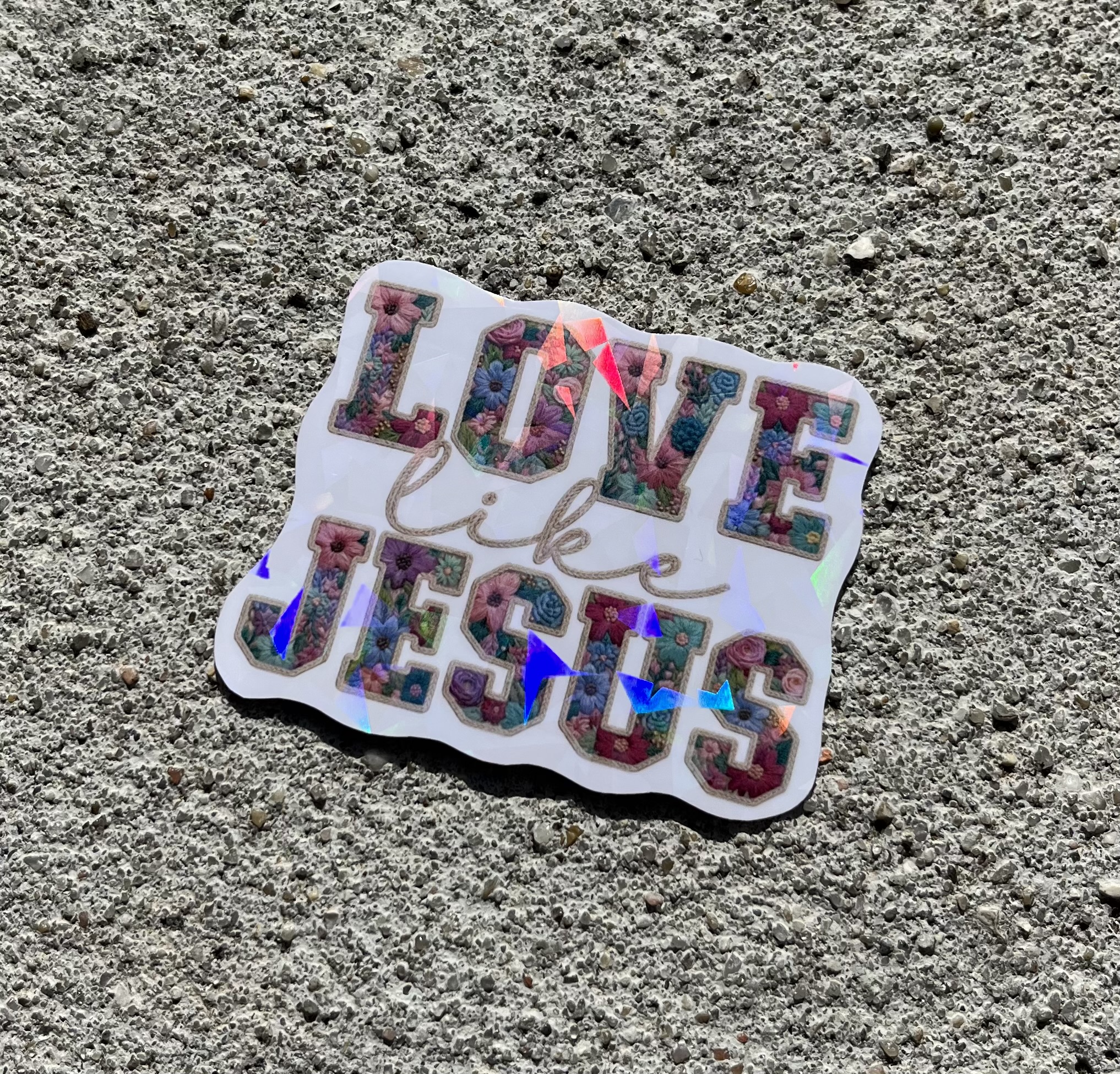 Love Like Jesus Holographic Christian Sticker