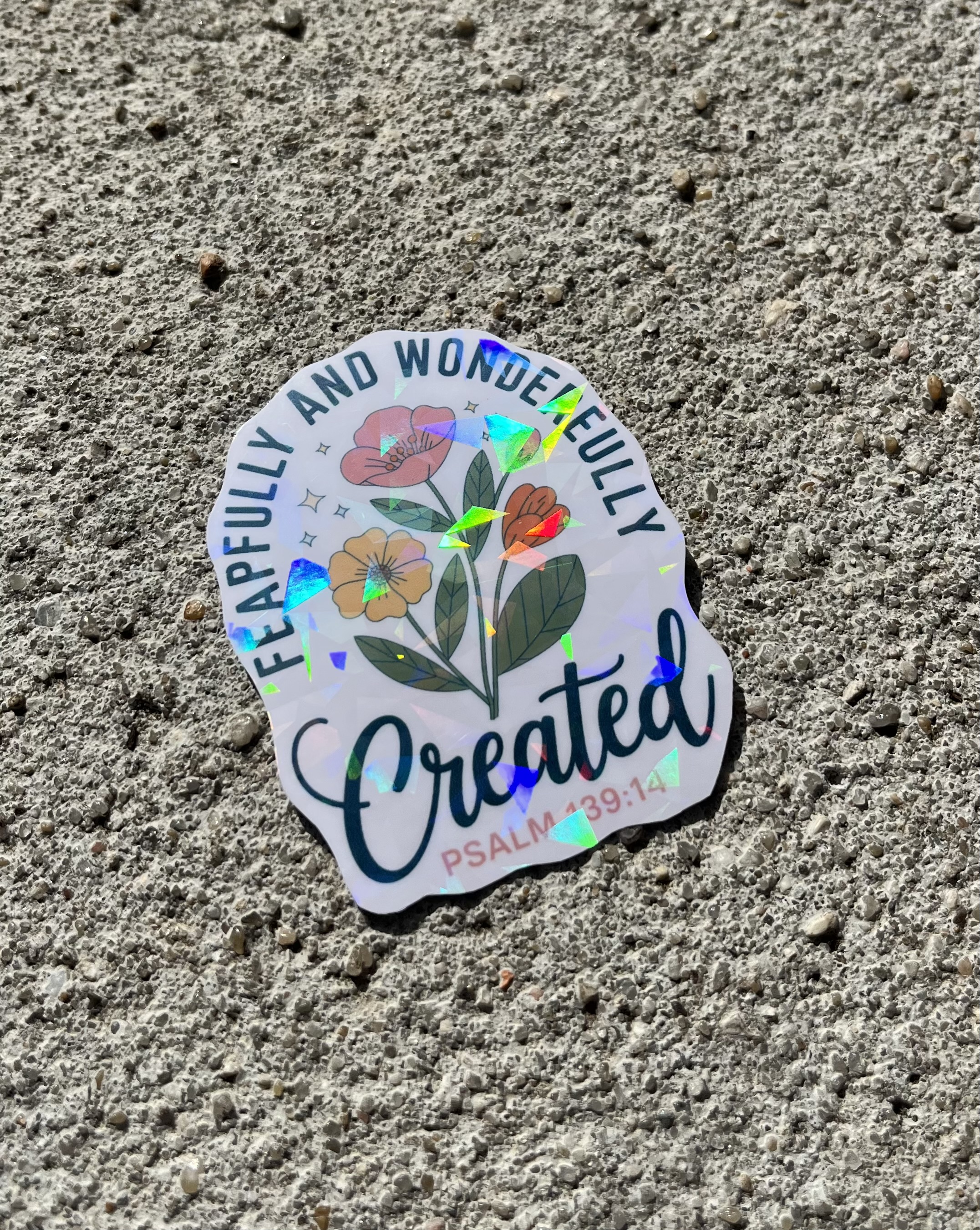 Fearfully & Wonderfully Created Psalm 139:14 Bible Verse Holographic Christian Sticker
