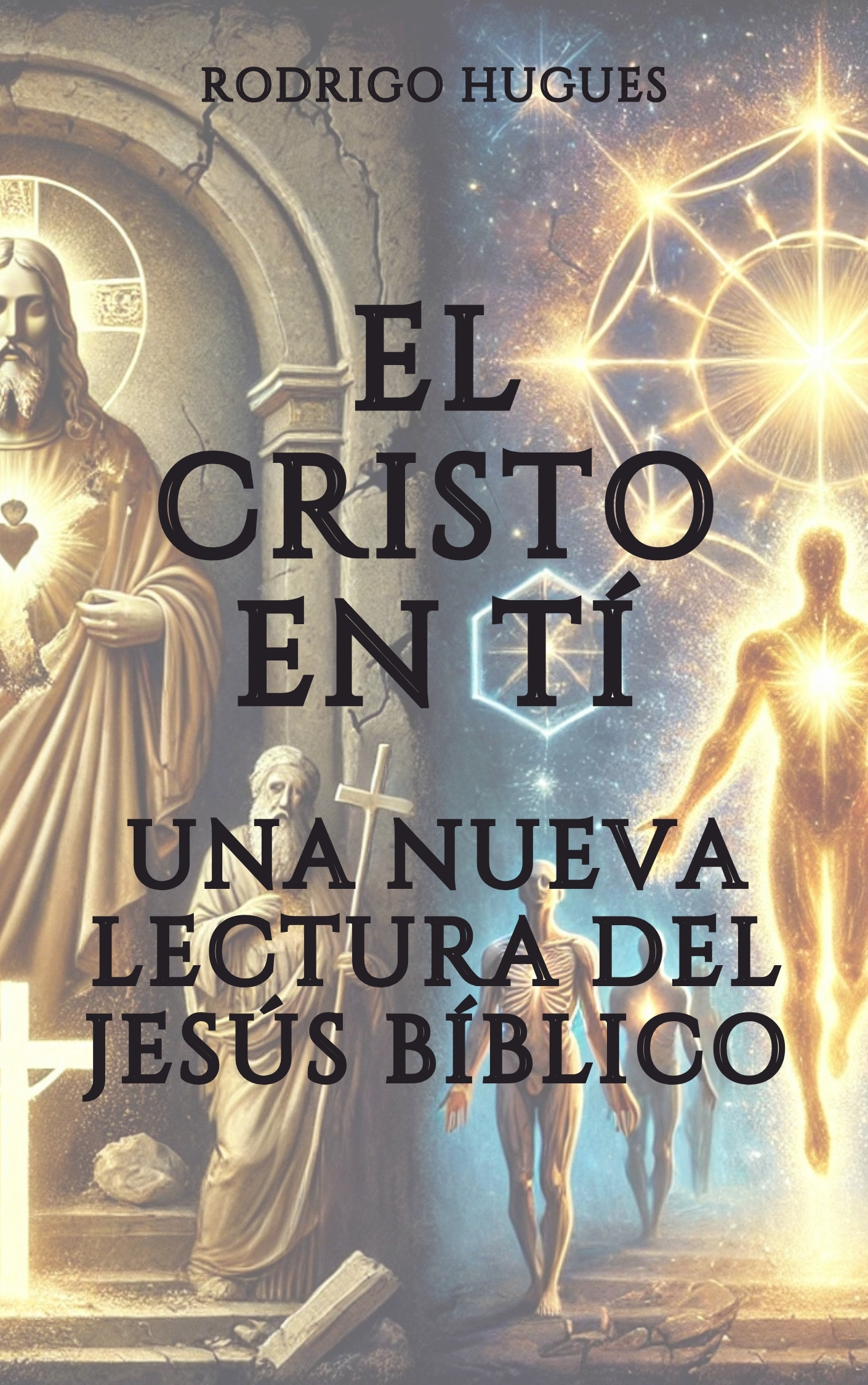 EL CRISTO EN TÍ