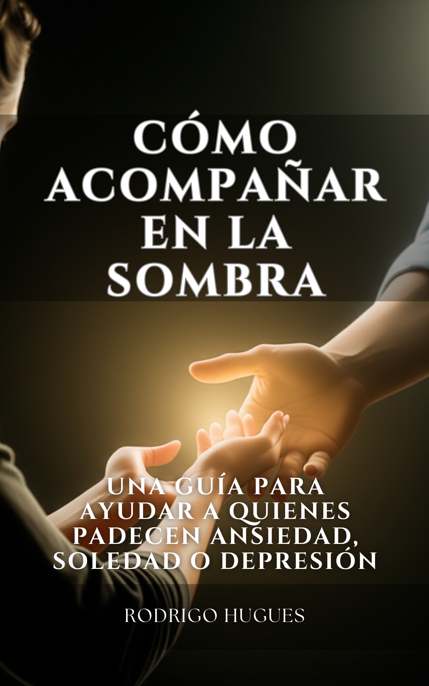CÓMO ACOMPAÑAR EN LA SOMBRA