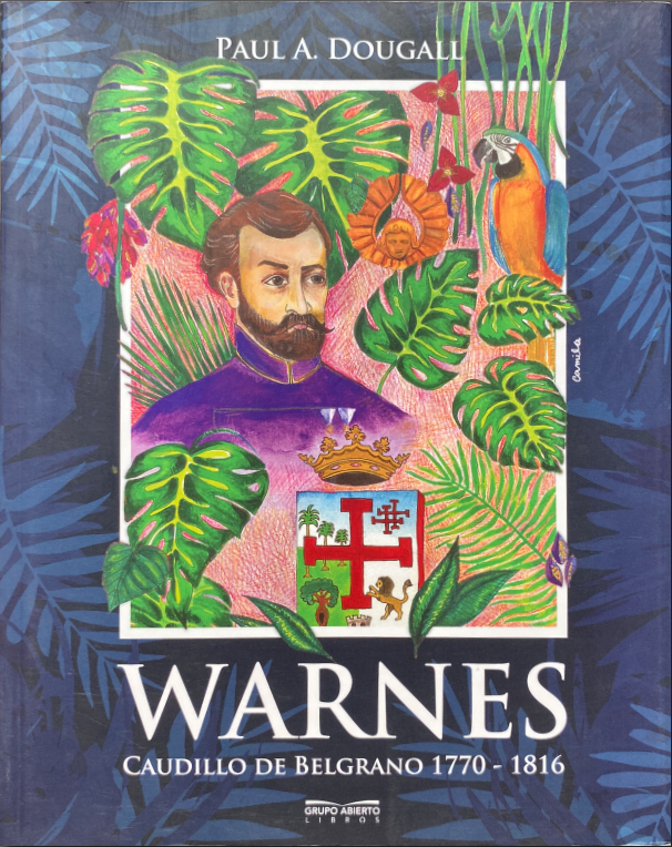 Warnes Caudillo de Belgrano