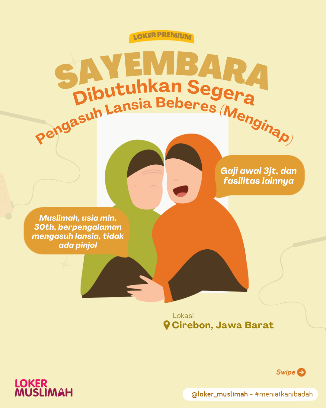 Loker Premium - Pengasuh Lansia (Menginap)