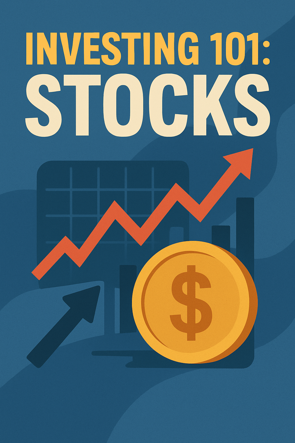 Investing 101: Mastering the Stock Market — A Guide to Smart Investing (Course)