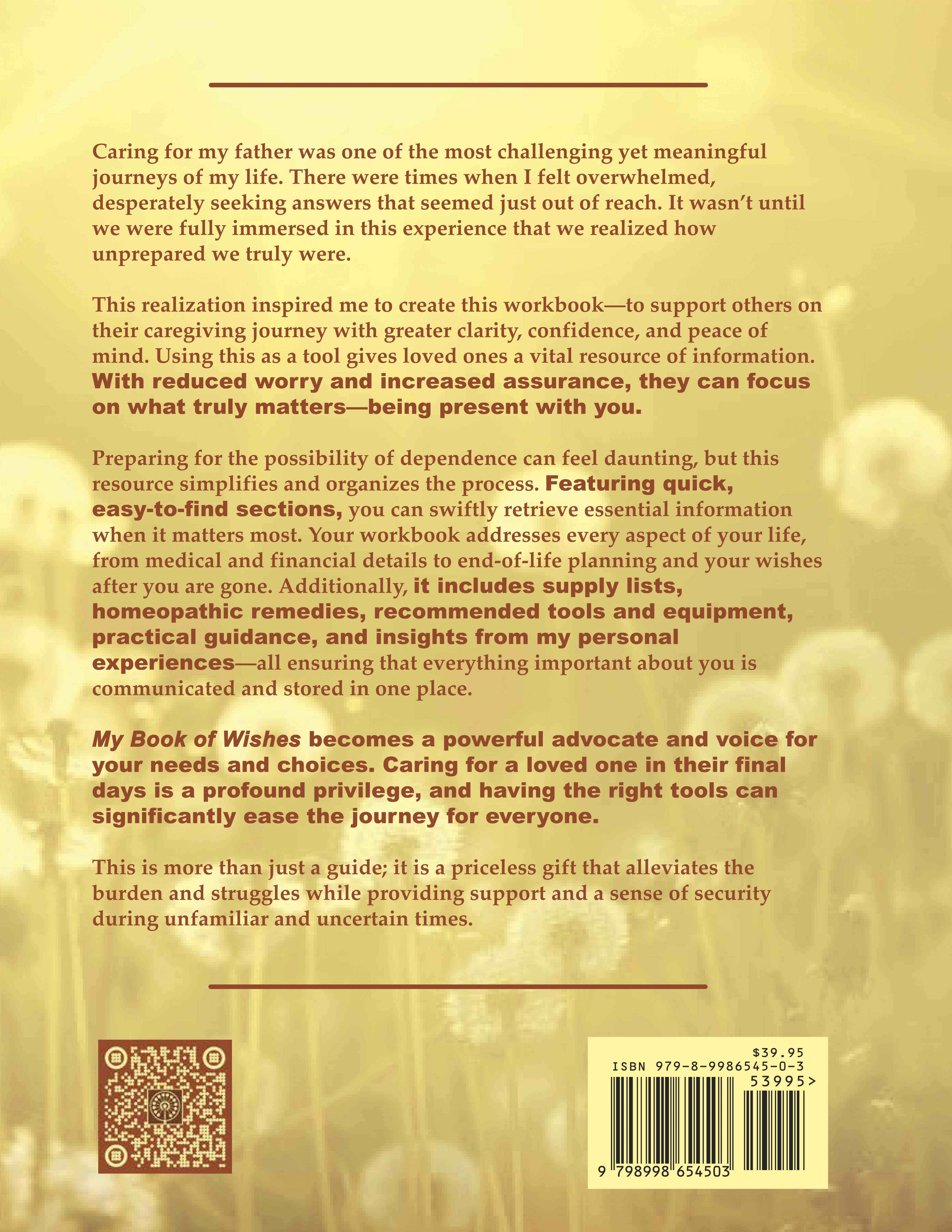 1 Book Only - My Book of Wishes - The Ultimate End-of-Life Planner & Organizer - Choose Hardcover or Concealed Spiral, Both with Soft touch Cover