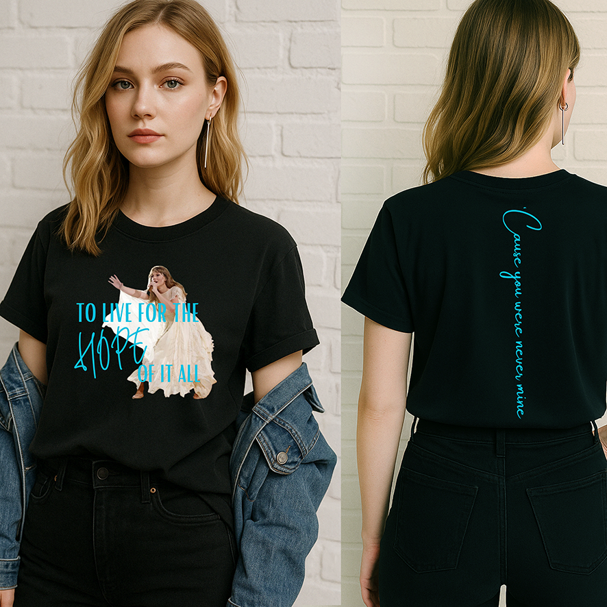 Taylor Swift Fan T-Shirt, August T-Shirt/Jumper, To Live For The Hope Of It All Tshirt, August Sweatshirt, August tshirt, Folklore Jumper, Folklore Tshirt, August Top