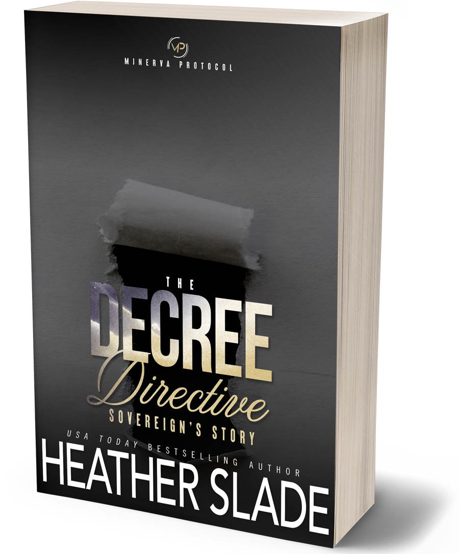 The Decree Directive: Sovereign's Story