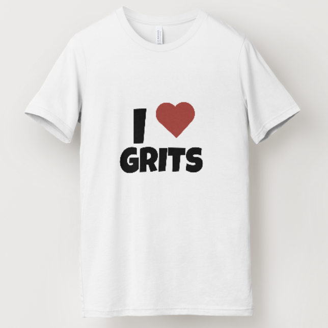 I ❤️ Grits 