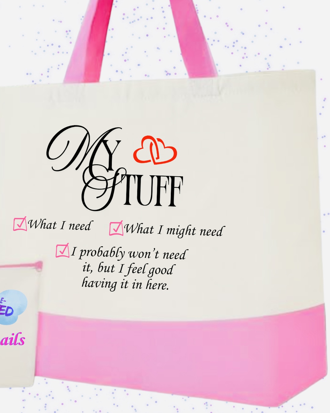 "My Stuff" Tote Bag