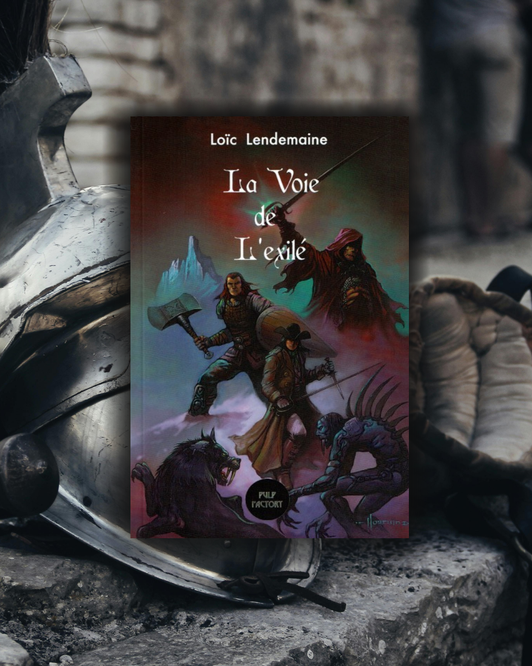 La Voie de l'Exilé ~ Loïc Lendemaine